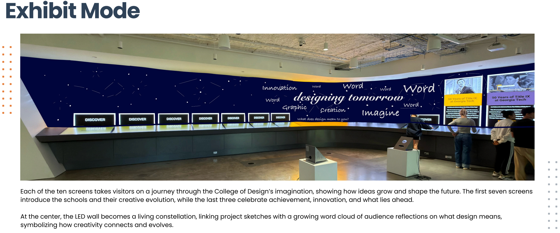 Interactive Media Zone exhibit mode wide concept